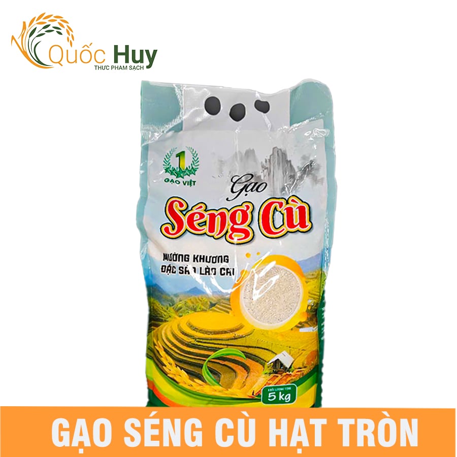 Gạo Séng Cù Hạt Tròn